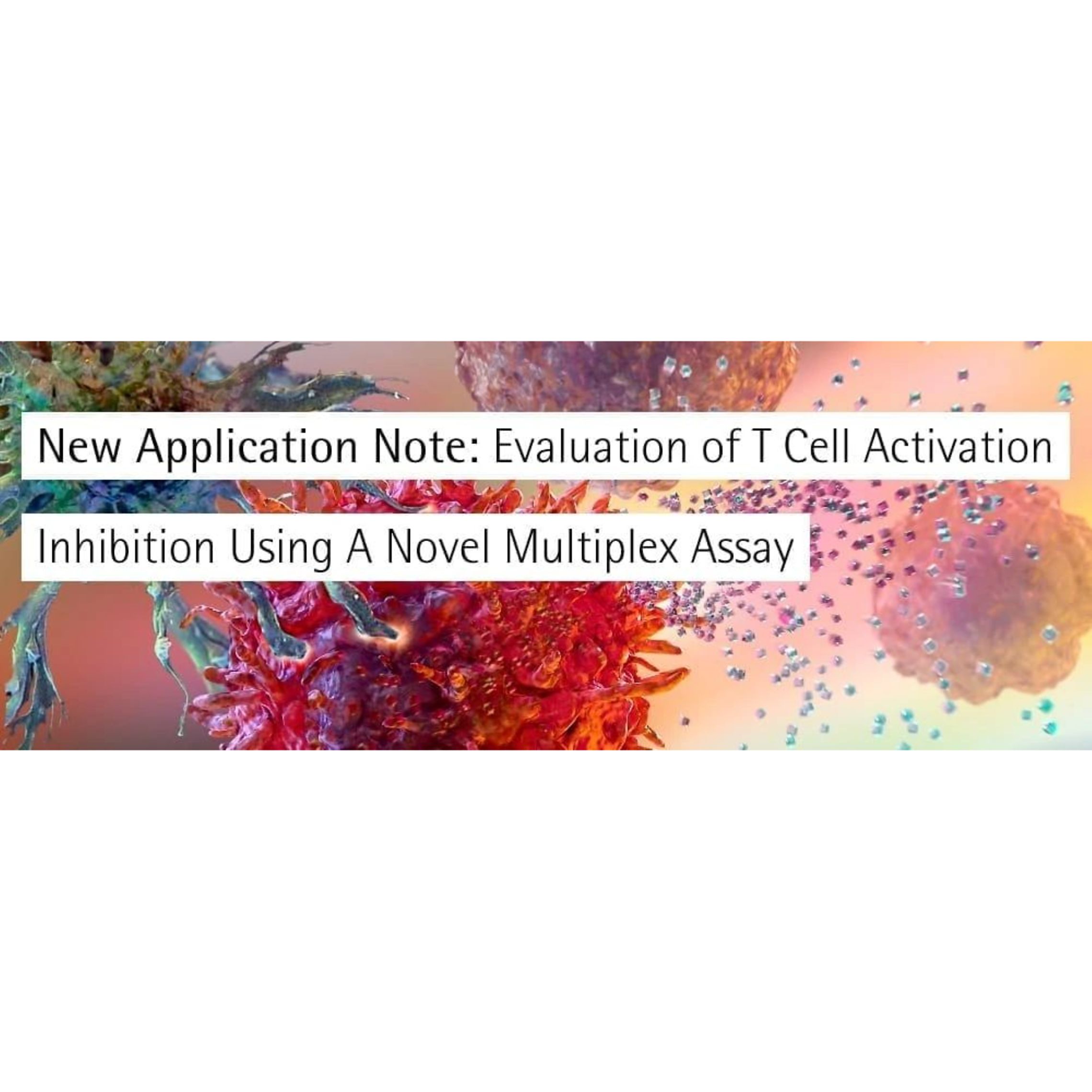 T-Cell Activation Application Note | Sartorius